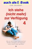 Ich stehe (nicht mehr) zur Verf�gung - Band 4