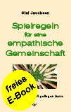 Spielregeln fr eine empathische Gemeinschaft